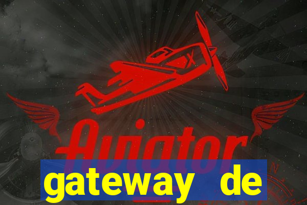 gateway de pagamento para cassino